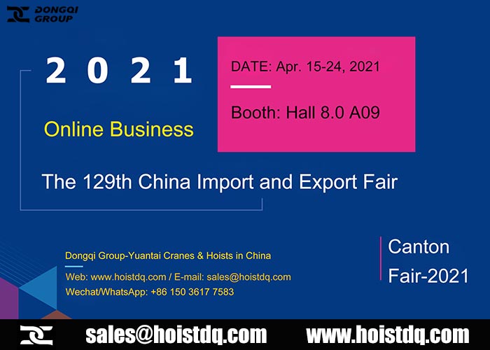 DQCRANES: The 129th Online Canton Fair in China